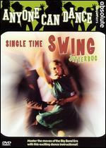 Anyone Can Dance: Single Time Swing Jitterbug