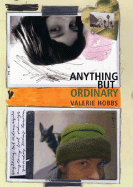 Anything But Ordinary - Hobbs, Valerie