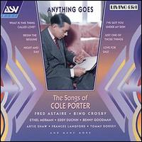 Anything Goes: The Songs of Cole Porter - Cole Porter
