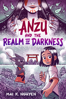 Anzu and the Realm of Darkness: A Graphic Novel - 