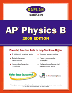 AP Physics B 2005: An Apex Learning Guide