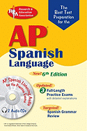 AP Spanish Language Exam: The Best Test Preparation