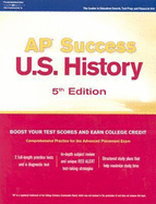 Ap Success Us History, 3rd Ed: U.S. History