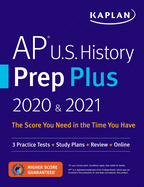 AP U.S. History Prep Plus 2020 & 2021: 3 Practice Tests + Study Plans + Review + Online