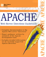 Apache: Web Server Directives Guidebook