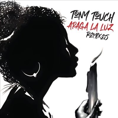 Apaga La Luz - Tony Touch