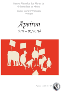 APEIRON - Revista Filos?fica dos Alunos da Universidade do Minho / Student Journal of Philosophy (Portugal): Nr. 8 - Filosofia, ?tica e Direitos dos Animais / Philosophy, Ethics and Animal Rights