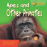 Apes and Other Primates