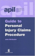 Apil Guide to Personal Injury Claims Procedure