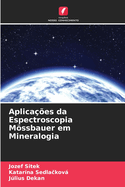 Aplicaes da Espectroscopia Mssbauer em Mineralogia