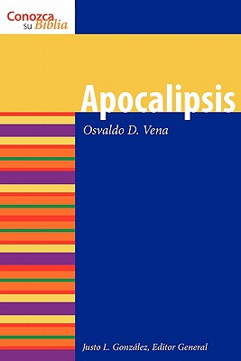 Apocalipsis (Revelation) - Vena, Osvaldo D, and Gonzalez, Justo L (Editor)