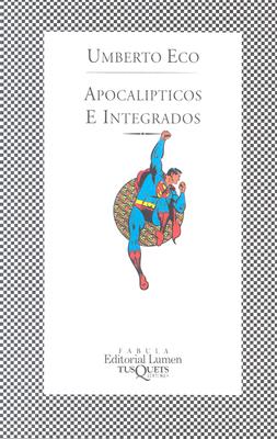 Apocalipticos E Integrados - Eco, Umberto, and Boglar, Andres (Translated by)