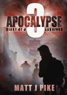 Apocalypse: Diary of a Survivor 3