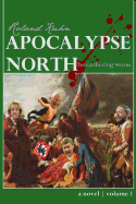 Apocalypse North: The Gathering Storm