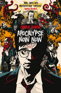 Apocalypse Now Now