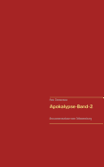 Apokalypse-Band-2: Bewusstseinsevolution statt Selbstzerstrung