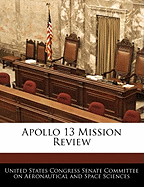 Apollo 13 Mission Review