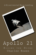 Apollo 21: Riding the Hound