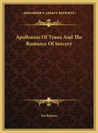 Apollonius of Tyana and the Romance of Sorcery