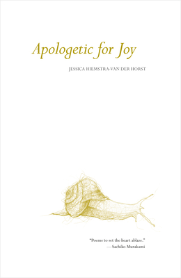 Apologetic for Joy - Hiemstra, Jessica