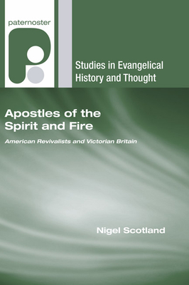 Apostles of the Spirit and Fire - Scotland, Nigel