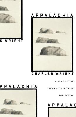 Appalachia: Poems - Wright, Charles