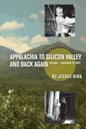 Appalachia to Silicon Valley and Back Again: Narrows to Troy