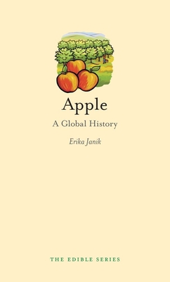 Apple: A Global History - Janik, Erika