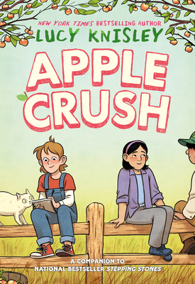 Apple Crush: (A Graphic Novel) - Knisley, Lucy