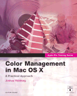 Apple Pro Training Series: Color Management in Mac OS X