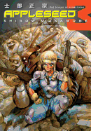 Appleseed Book 3: The Scales of Prometheus (3rd Edition)