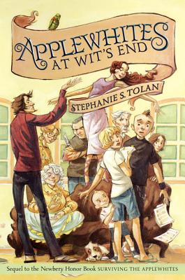 Applewhites at Wit's End - Tolan, Stephanie S