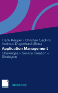 Application Management: Challenges - Service Creation - Strategies