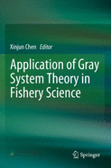 Application of Gray System Theory in Fishery Science
