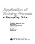 Application of Nursing Process: A Step-by-step Guide