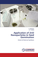 Application of ZnO Nanoparticles in Seed Germination
