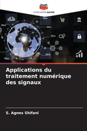 Applications du traitement num?rique des signaux