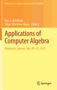 Applications of Computer Algebra: Kalamata, Greece, July 20-23 2015