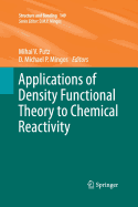 Applications of Density Functional Theory to Chemical Reactivity