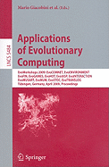 Applications of Evolutionary Computing: Evoworkshops 2009: Evocomnet, Evoenvironment, Evofin, Evogames, Evohot, Evoiasp, Evointeraction, Evomusart, Evonum, Evostoc, Evotranslog, Tubingen, Germany, April 15-17, 2009, Proceedings