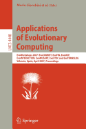 Applications of Evolutionary Computing - Giacobini, Mario (Editor), and Brabazon, Anthony (Editor), and Cagnoni, Stefano (Editor)