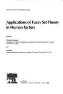 Applications of Fuzzy Set Theory in Human Factors: Volume 6 - Karwowski, W (Editor), and Mital, A (Editor)