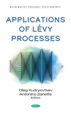 Applications of Lvy Processes - Kudryavtsev, Oleg (Editor)