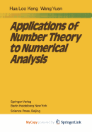 Applications of Number Theory to Numerical Analysis