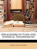 Applications of Plane and Spherical Trigonometry