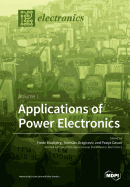 Applications of Power Electronics: Volume 1