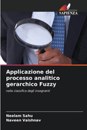 Applicazione del processo analitico gerarchico Fuzzy