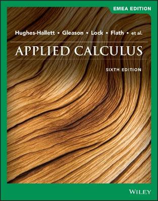 Applied Calculus, EMEA Edition - Hughes-Hallett, Deborah, and Gleason, Andrew M., and Lock, Patti Frazer