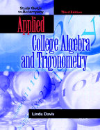 Applied College Algebra and Trigonometry