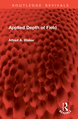 Applied Depth of Field - Blaker, Alfred A